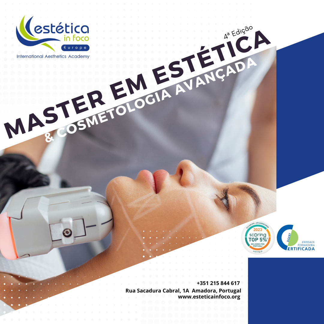 4ª edição – Master em Estética e Cosmetologia Avançado