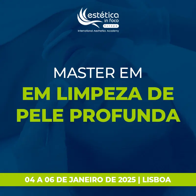 4 a 6 de Janeiro – Lisboa – Master em Limpeza de Pele