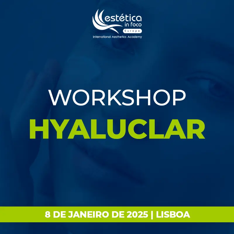 22 de Janeiro – Porto – Workshop Hyaluclar